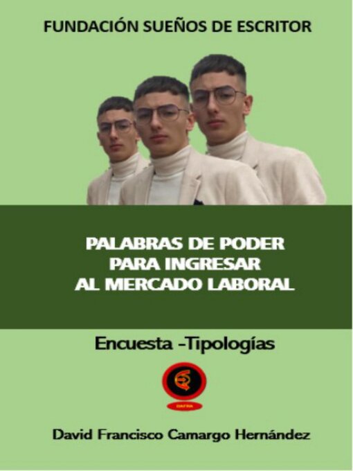 Title details for Palabras De Poder Para Ingresar Al Mercado Laboral by DAVID FRANCISCO CAMARGO HERNÁNDEZ - Available